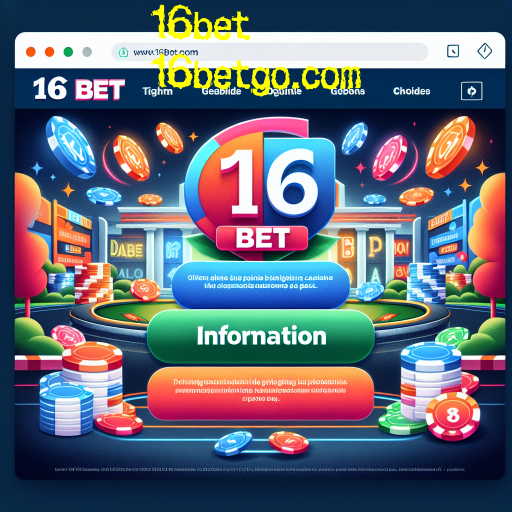 Descubra a Categoria de 'Informações' no Site 16bet